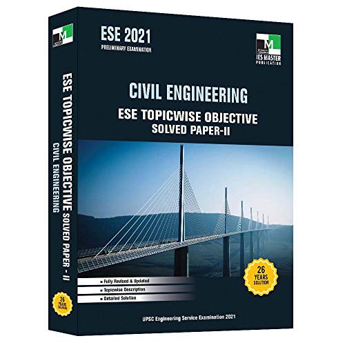 Ese  2021  Civil Engineering Ese Topicwise Objective Solved Paper  Ii