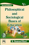 Philosophical and Sociological Bases of Education