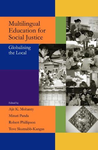 MULTILINGUAL EDUCATION FOR SOCIAL JUSTICE