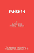 Fanshen (Frenchs Acting Edition)