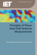 Principles of Planar NearField Antenna Measurements (Electromagnetic Waves)