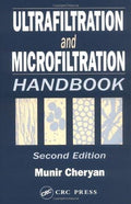 Ultrafiltration And Microfiltration Handbook