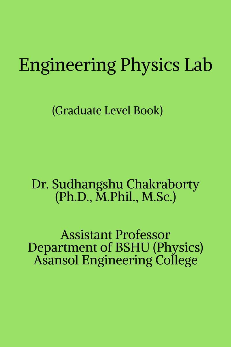 Engineering Physics Lab : Graduate Level Book
