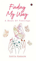 Finding My Way : A Book Of Feelings