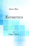 sthetics (Classic Reprint)
