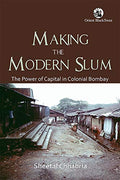MAKING THE MODERN SLUM (PB)