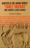 Genetics and the Aryan debate: Early Indians Tony Josephs Latest Assault
