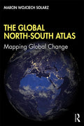 The Global NorthSouth Atlas: Mapping Global Change