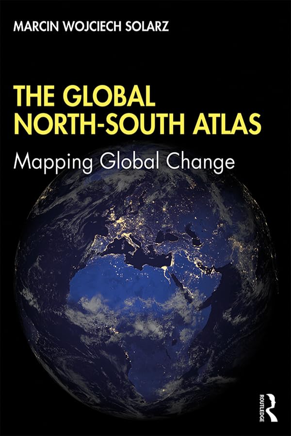 The Global NorthSouth Atlas: Mapping Global Change
