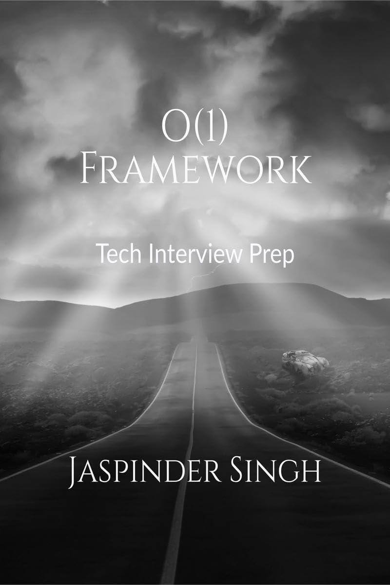 O(1) Framework: Tech Interview Prep