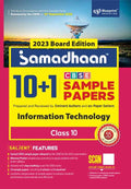 Samadhaan 10+1 Cbse Sample Papers Class 10 Information Technology For 2023 Cbse Board Exam (Based On Cbse Sample Paper Released 