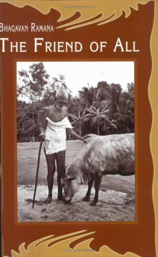 Bhagavan Ramana/The Friend Of All: 1