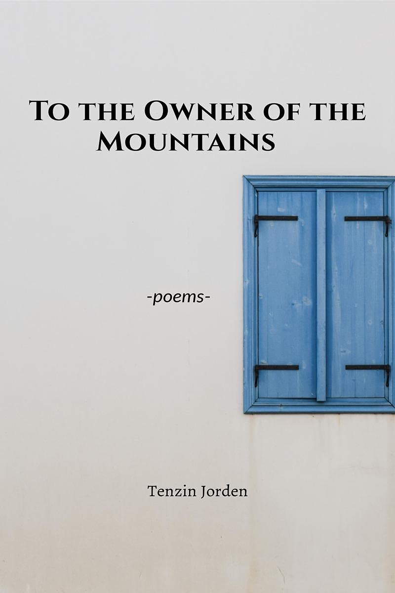 To The Owner Of The Mountains