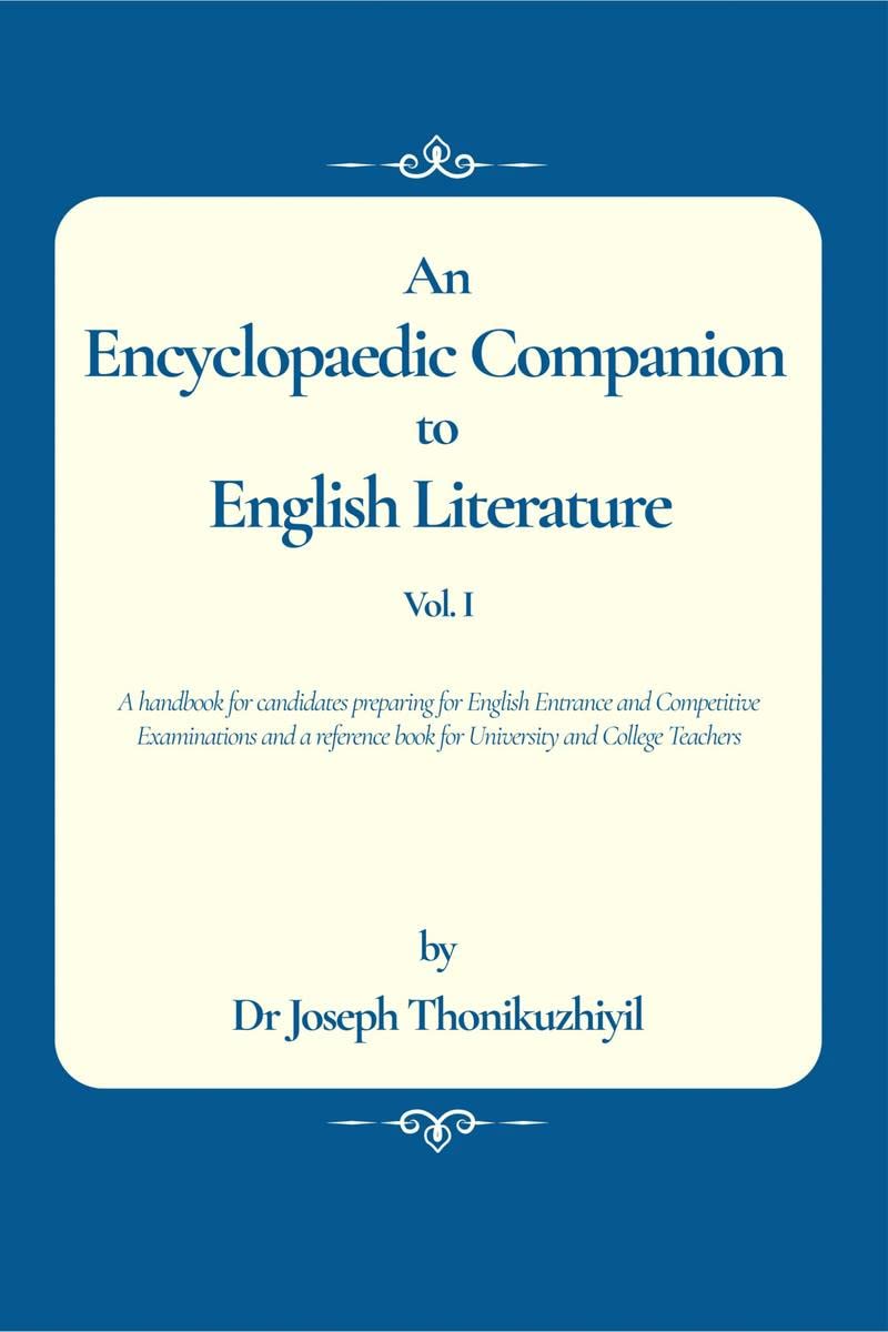 An Encyclopaedic Companion To English Literature : Vol. 1
