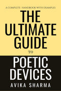 The Ultimate Guide to Poetic Devices