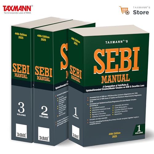 Taxmanns SEBI Manual  Compendium of the Annotated text of Acts | 70+ SEBI Rules/Regulations | 375+ Circulars/Notifications | 3