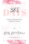 365 Days Planner, Scheduler, and Reflective Tracker