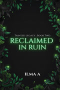 Reclaimed in Ruin