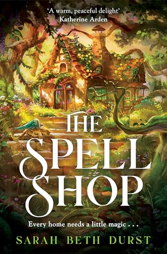 The Spellshop: The New York Times bestselling, heartwarming and cosy fantasy about first loves and unlikely friendships