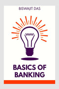 BASICS OF BANKING