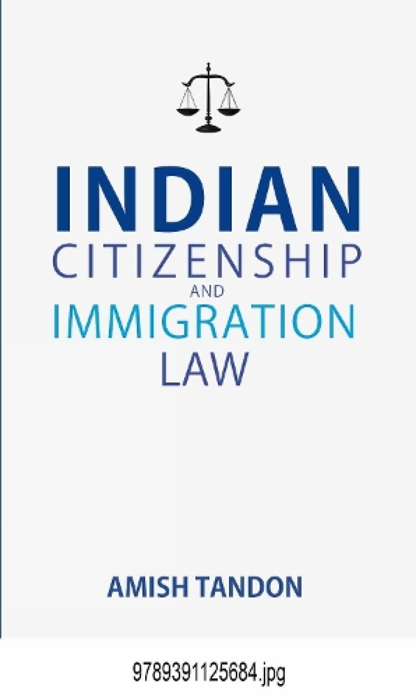 Indian Citizenship And Immigration Law (P.B)