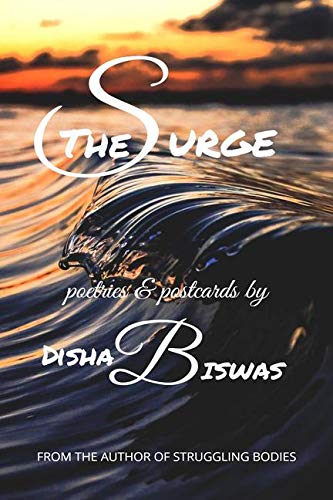 The Surge : Poetries And Postcards
