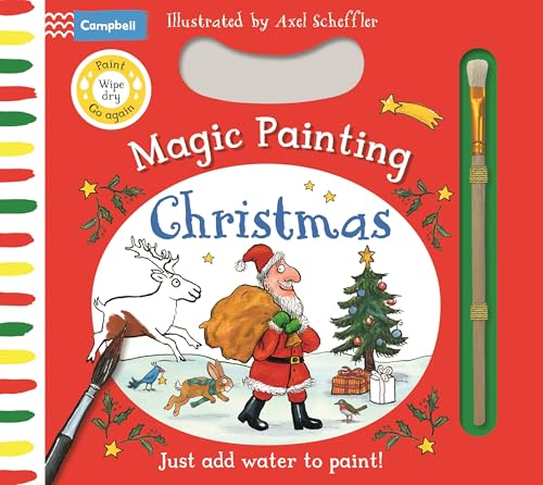 Axel Scheffler: Christmas Magic Painting:Just add water to paint again and again!: Just add water to paint! (Campbell Axel Schef
