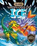 Dinosaur Warriors Ice
