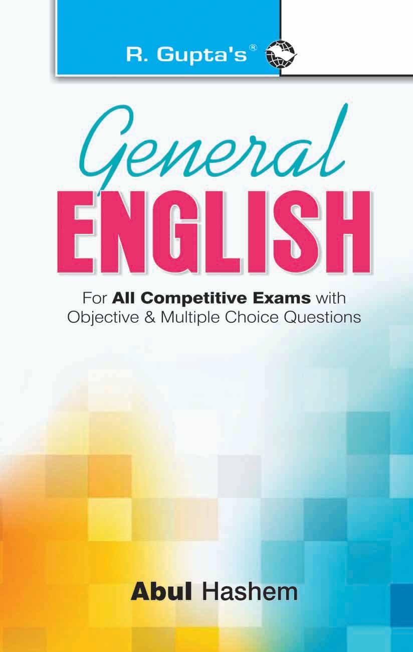 General English: For All Competitive Exams with Objective & MCQ