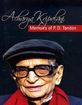 Acharya Kirpalani : Memoirs Of P D T