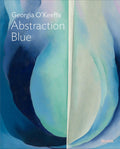 Georgia OKeeffe: Abstraction Blue: A Hummingbird Story
