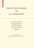 Selected Works of A.I. Shirshov (Contemporary Mathematicians)