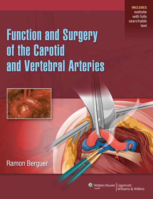 Function and Surgery of the Carotid and Vertebral Arteries