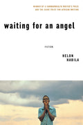 Waiting for An Angel: A Novel