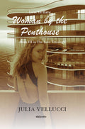 Woman by the Penthouse