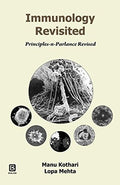 IMMUNOLOGY REVISITED PRINCIPLESN PARLANCE REVISE, IMMUNOLOGY, KOTHARI (