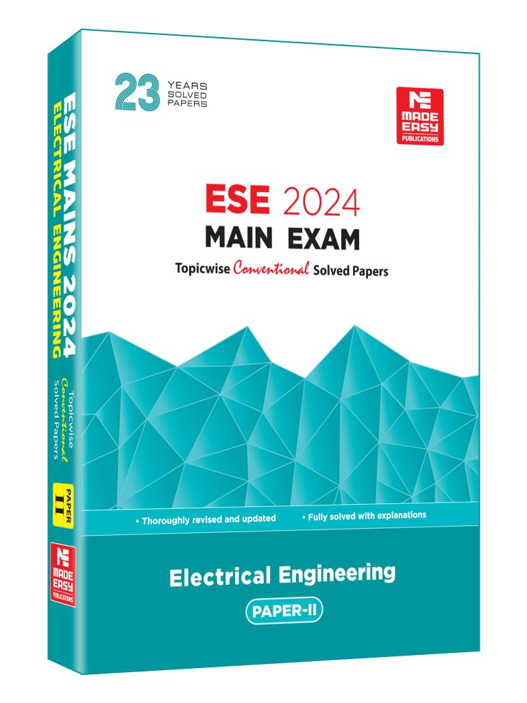 Ese 2024: Mains Examination: Electrical Engineering Conventional Paper  Ii