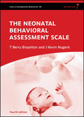 Neonatal Behavioral Assessment Scale: 190 (Clinics In Developmental Medicine)