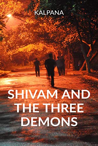 SHIVAM AND THE THREE DEMONS