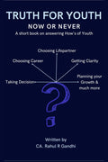 TRUTH FOR YOUTH : Now or Never