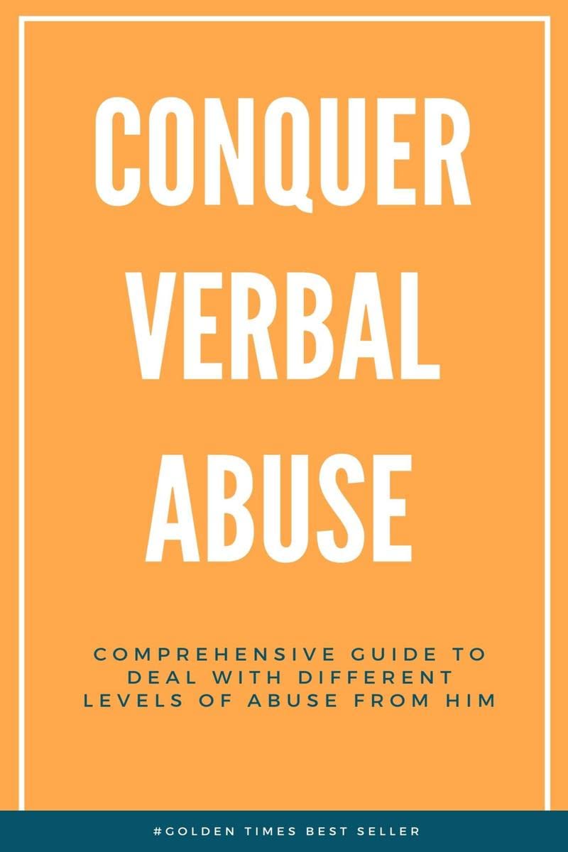 Conquer Verbal Abuse