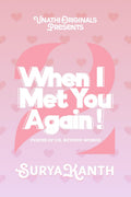 When I Met You Again!  2: Poems of Us, Beyond Words