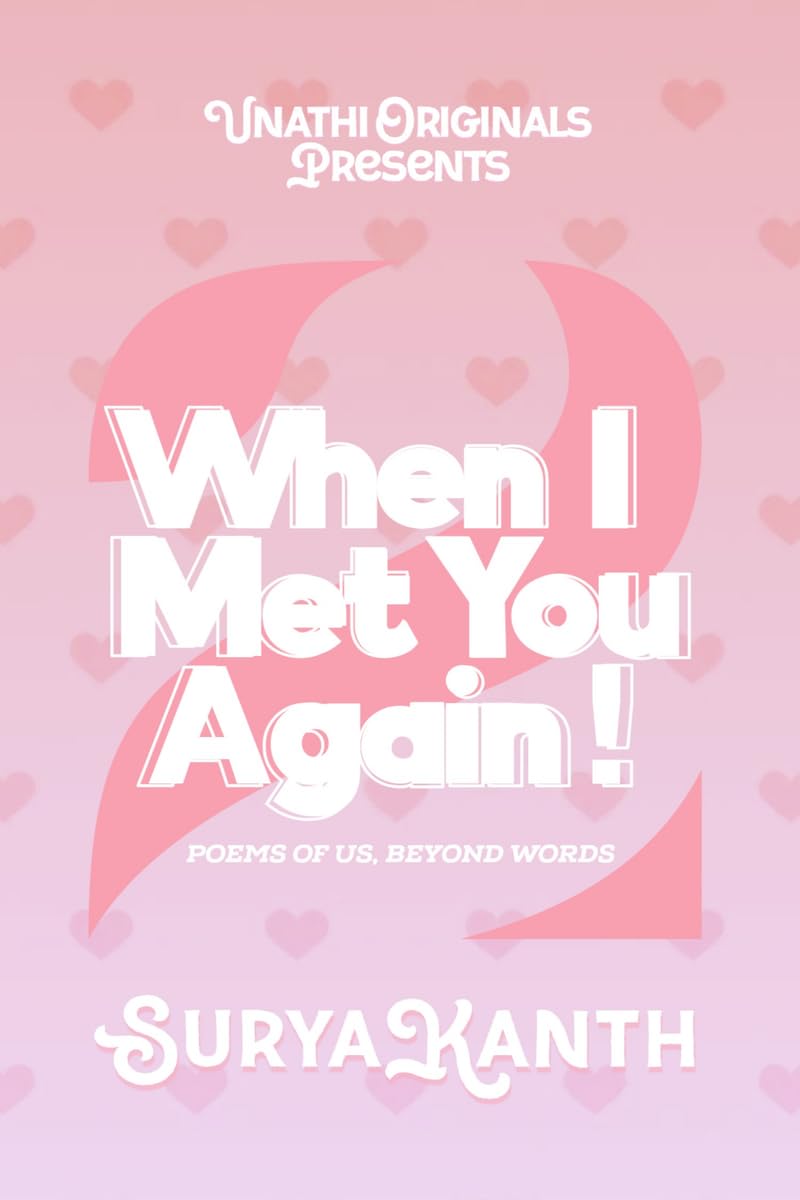 When I Met You Again!  2: Poems of Us, Beyond Words