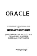 ORACLE: A COMPREHENSIVE REFERENCE AND GUIDE ON LITERARY CRITICISM