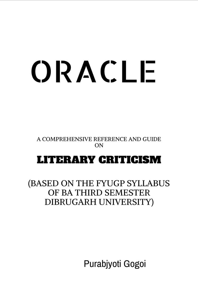 ORACLE: A COMPREHENSIVE REFERENCE AND GUIDE ON LITERARY CRITICISM