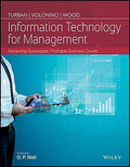 Information Technology for Management: Advancing Sustainable, Profitable Business Growth