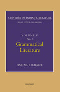 History Of Indian Literature Vol 5 Fasc 2: Grammatical Literature