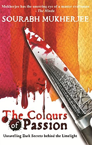 The Colours of Passion: Unravelling Dark Secrets Behind the Limelight