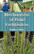 Mechanisms Of Plant Fertilization