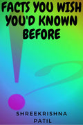Facts You Wish YouD Known Before